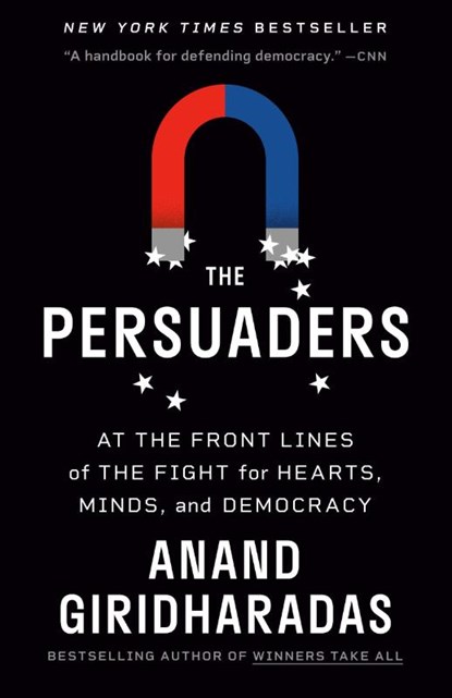 The Persuaders, Anand Giridharadas - Paperback - 9780593312643