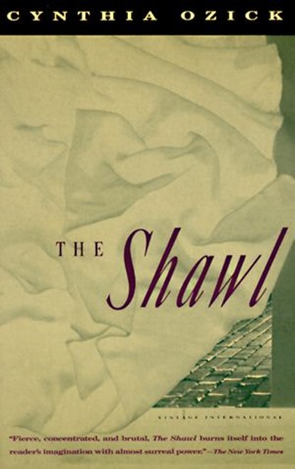 The Shawl, Cynthia Ozick - Ebook - 9780593313206