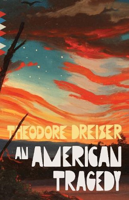 An American Tragedy, Theodore Dreiser - Paperback - 9780593313329