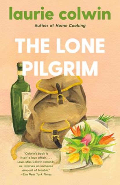 The Lone Pilgrim, Laurie Colwin - Ebook - 9780593313596