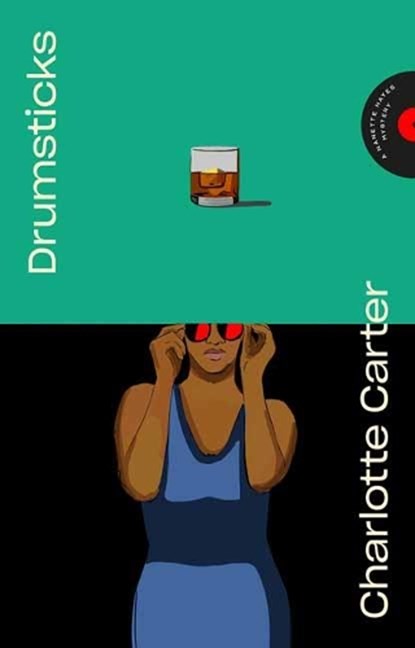 Drumsticks, Charlotte Carter - Paperback - 9780593314142