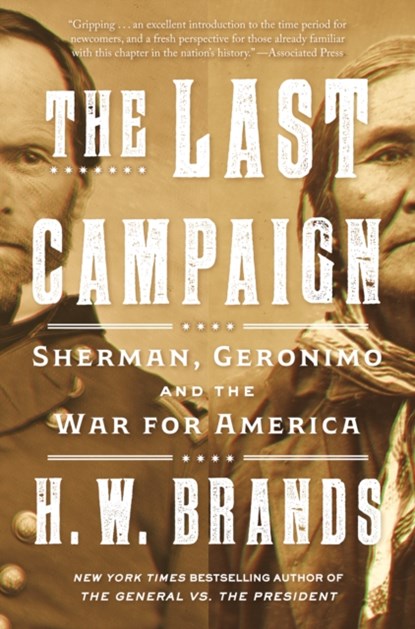 The Last Campaign, H. W. Brands - Paperback - 9780593314524