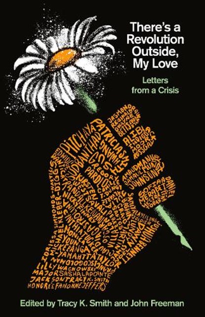 There's a Revolution Outside, My Love, Tracy K. Smith ; John Freeman - Paperback - 9780593314692