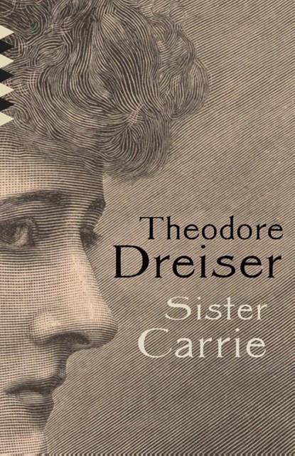 Sister Carrie, Theodore Dreiser - Paperback - 9780593314883