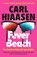 Fever Beach, Carl Hiaasen - Paperback - 9780593315477