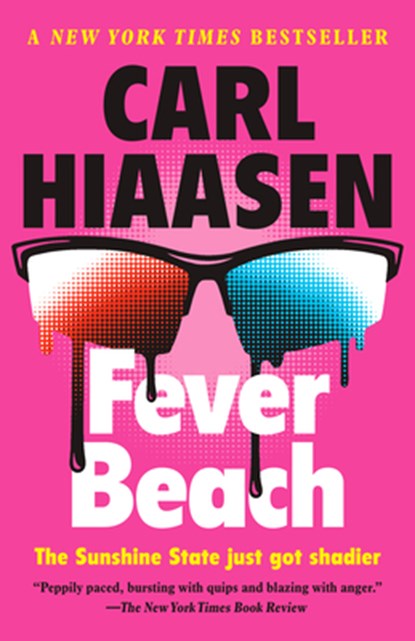 Fever Beach, Carl Hiaasen - Paperback - 9780593315477