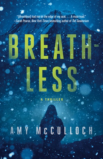 Breathless: A Thriller, Amy McCulloch - Paperback - 9780593315507