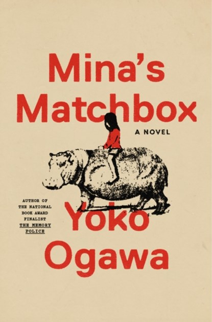 Mina's Matchbox, Yoko Ogawa - Gebonden - 9780593316085