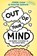 Cham, J: Out of Your Mind, Jorge Cham ; Dwayne Godwin - Gebonden - 9780593317358