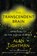 Transcendent Brain, Alan Lightman - Gebonden - 9780593317419