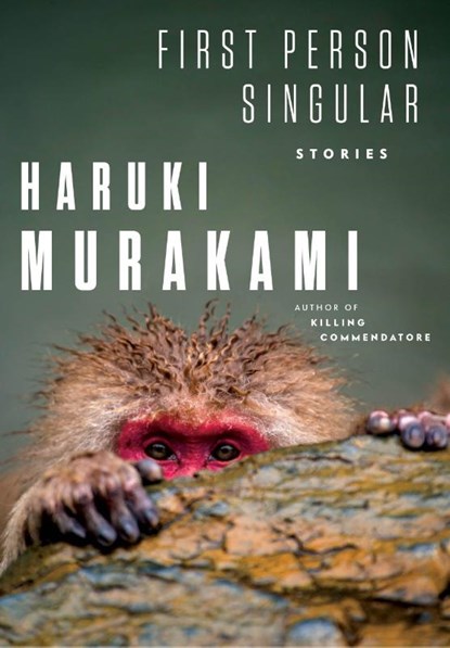 First Person Singular, MURAKAMI,  Haruki ; Gabriel, Philip - Gebonden Gebonden - 9780593318072