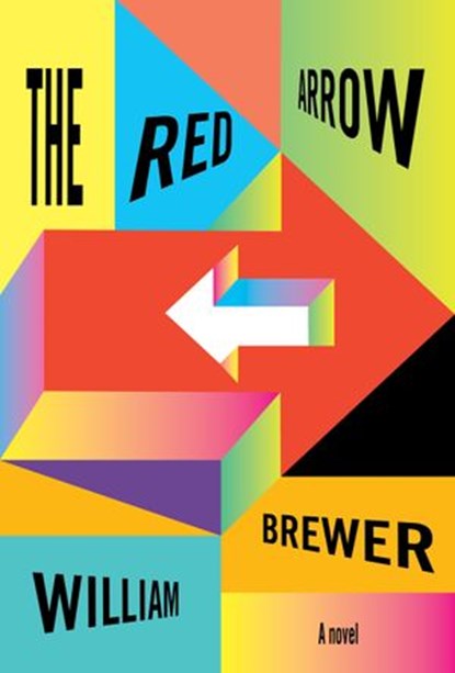 The Red Arrow, William Brewer - Ebook - 9780593320136