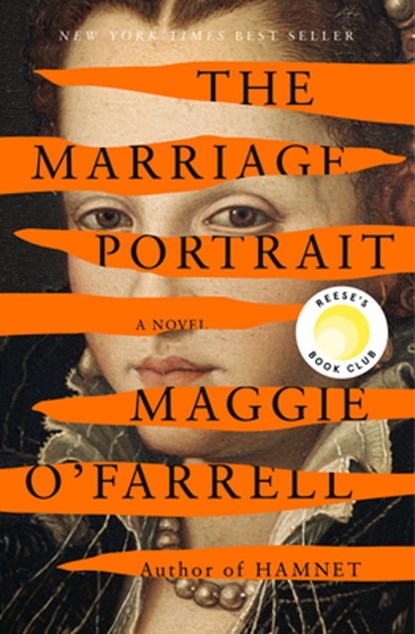 MARRIAGE PORTRAIT, Maggie O'Farrell - Gebonden - 9780593320624