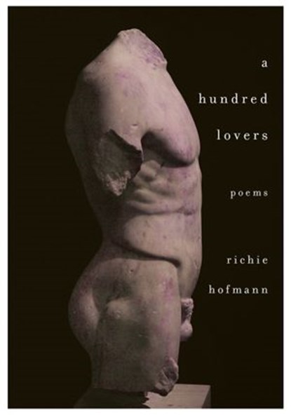 A Hundred Lovers, Richie Hofmann - Ebook - 9780593320990