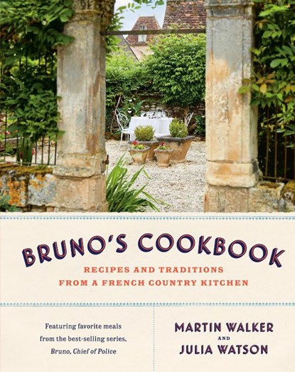 Walker, M: Bruno's Cookbook, Martin Walker ; Julia Watson - Gebonden - 9780593321188