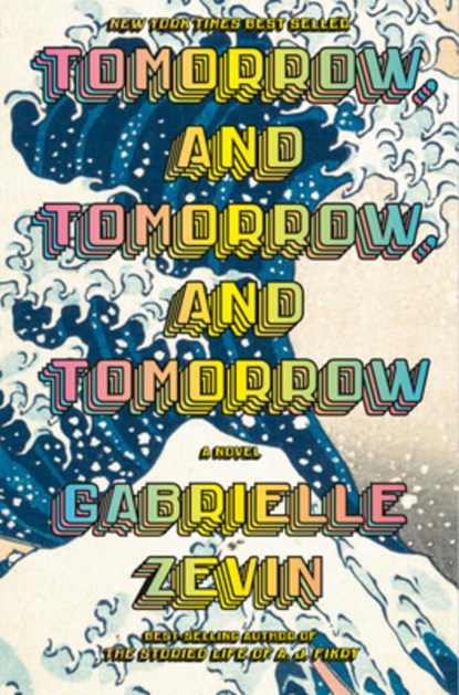 Zevin, G: Tomorrow, and Tomorrow, and Tomorrow, Gabrielle Zevin - Gebonden - 9780593321201