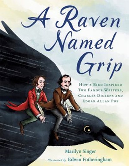 A Raven Named Grip, Marilyn Singer - Ebook - 9780593324738