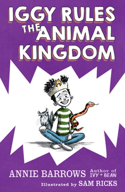 Iggy Rules the Animal Kingdom, Annie Barrows - Paperback - 9780593325384