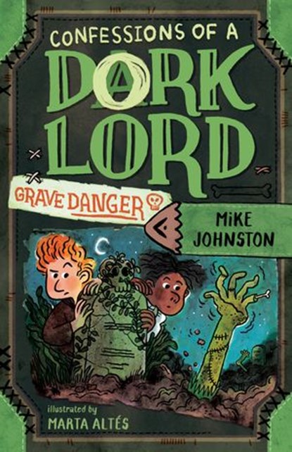 Grave Danger (Confessions of a Dork Lord, Book 2), Mike Johnston - Ebook - 9780593325483