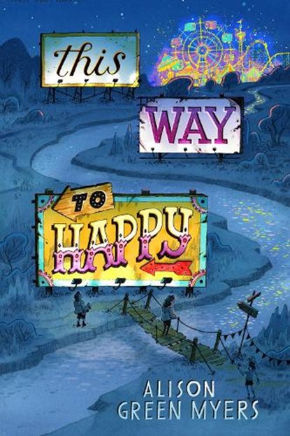 This Way to Happy, Alison Green Myers - Gebonden - 9780593325704