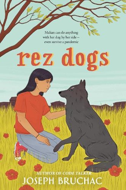 Rez Dogs, Joseph Bruchac - Paperback - 9780593326220