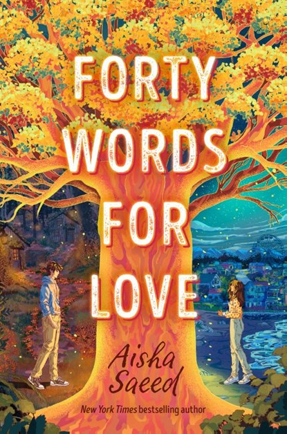 Forty Words for Love, Aisha Saeed - Paperback - 9780593326473