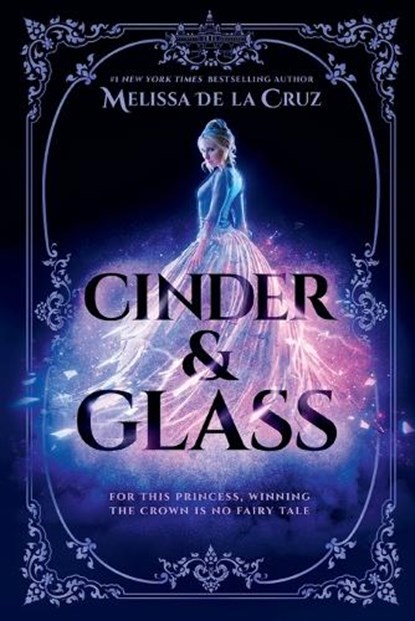 Cinder & Glass, Melissa de la Cruz - Paperback - 9780593326664