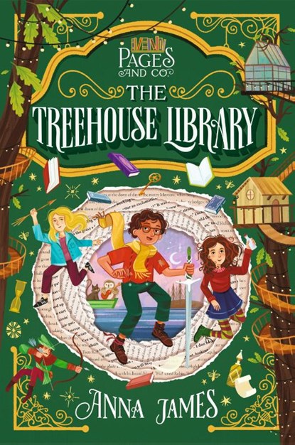 Pages & Co.: The Treehouse Library, Anna James - Paperback - 9780593327258