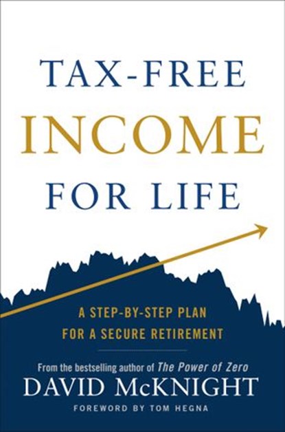 Tax-Free Income for Life, David McKnight - Ebook - 9780593327760
