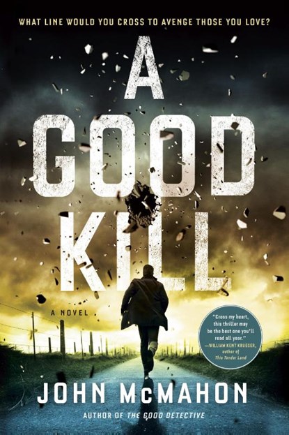 A Good Kill, John McMahon - Paperback - 9780593328385