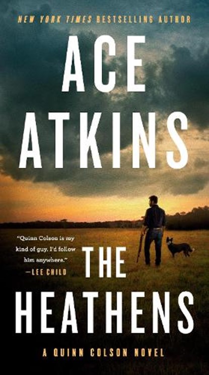 The Heathens, Ace Atkins - Paperback - 9780593328408