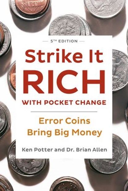 Strike It Rich with Pocket Change, Ken Potter ; Brian Allen - Ebook - 9780593328613
