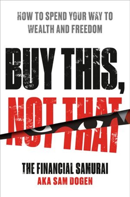 Buy This, Not That, Sam Dogen - Ebook - 9780593328781