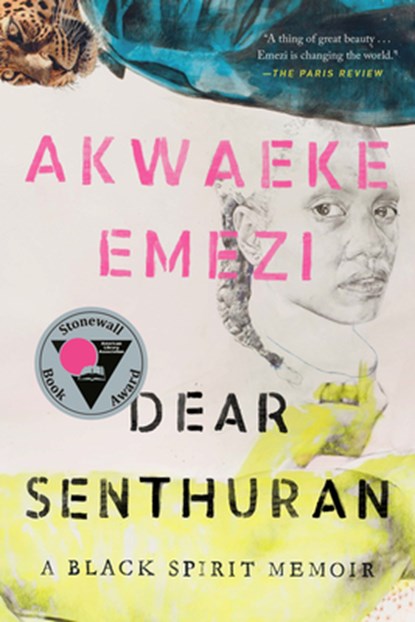 DEAR SENTHURAN, Akwaeke Emezi - Paperback - 9780593329207