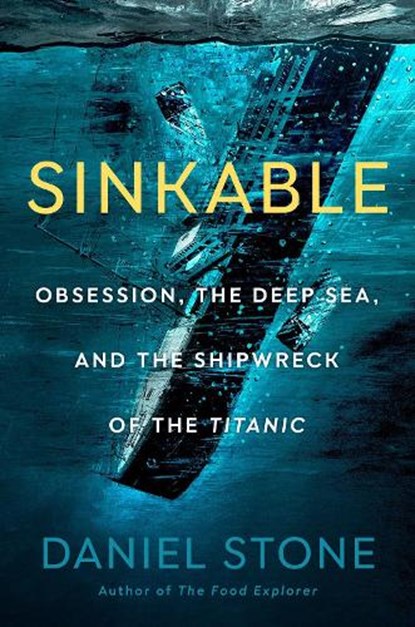 Sinkable, Daniel Stone - Gebonden - 9780593329375