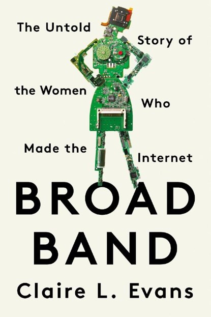 Broad Band, Clare L. Evans - Paperback - 9780593329443