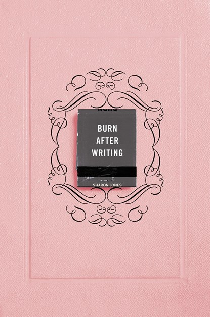 Burn After Writing (Pink), Sharon Jones - Paperback - 9780593329917