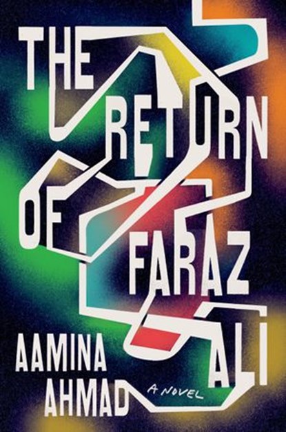 The Return of Faraz Ali, Aamina Ahmad - Ebook - 9780593330203