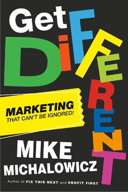 Get Different, Mike Michalowicz - Gebonden - 9780593330630