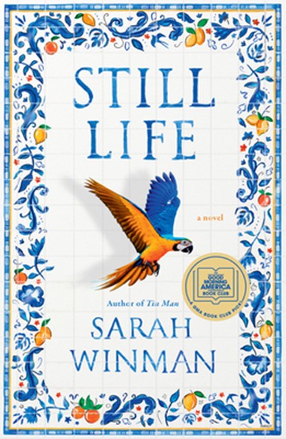 Still Life: A GMA Book Club Pick (a Novel), Sarah Winman - Gebonden - 9780593330753
