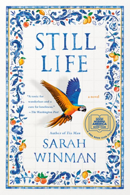 Still Life: A GMA Book Club Pick (a Novel), Sarah Winman - Paperback - 9780593330760