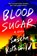 Blood Sugar, Sascha Rothchild - Gebonden - 9780593331545