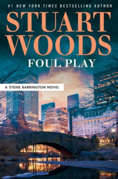 Foul Play, Stuart Woods - Gebonden - 9780593331699