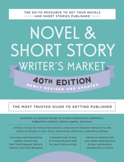 Novel & Short Story Writer's Market 40th Edition: The Most Trusted Guide to Getting Published, Amy Jones - Paperback - 9780593332078