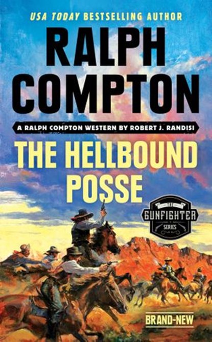 Ralph Compton The Hellbound Posse (Walmart exclusive edition), Robert J. Randisi ; Ralph Compton - Ebook - 9780593333969