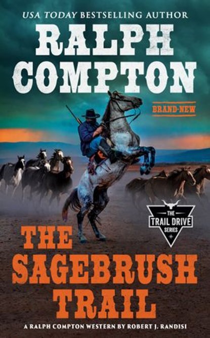 Ralph Compton The Sagebrush Trail, Robert J. Randisi ; Ralph Compton - Ebook - 9780593334041