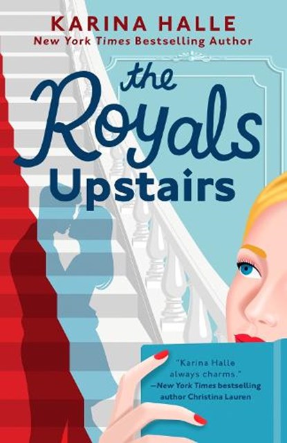 The Royals Upstairs, Karina Halle - Paperback - 9780593334218
