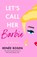Let's Call Her Barbie, Renee Rosen - Paperback - 9780593335680