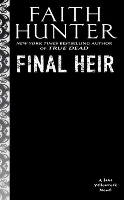 Final Heir, Faith Hunter - Ebook - 9780593335826