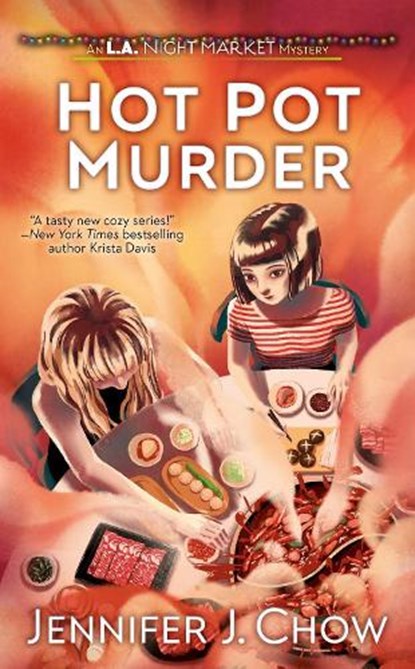 Hot Pot Murder, Jennifer J. Chow - Paperback - 9780593336557